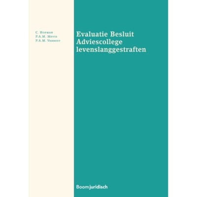 Evaluatie Besluit Adviescollege Levenslanggestraften - C. Hofman