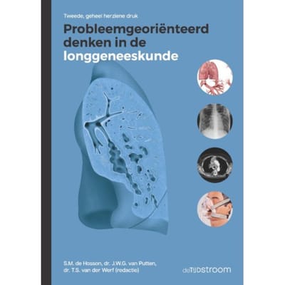 Probleemgeoriënteerd Denken In De Longgeneeskunde - Probleemgeoriënteerd Denken In De Geneeskunde