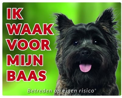 Cairn Terrier Waakbord - Ik waak voor mijn baas Bruin