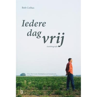 Iedere Dag Vrij - B. Crebas
