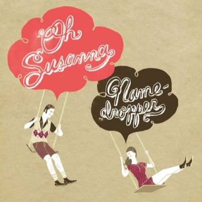 Oh Susanna - Namedropper (CD)