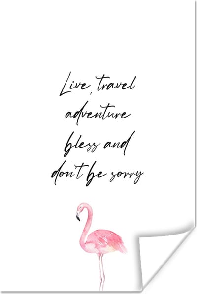 Poster Spreuken - Quotes - Live, travel, adventure, bless and don't be sorry - Reizen - 120x180 cm XXL