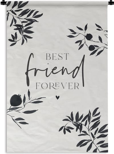 Wandkleed - Wanddoek - BFF - Quotes - Best friend forever - Spreuken - Beste vrienden - 120x180 cm - Wandtapijt