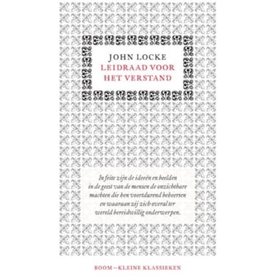 Leidraad Voor Het Verstand - John Locke