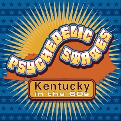 Various Artists - Psychedelic States: Kentucky In The 60s (2 CD)