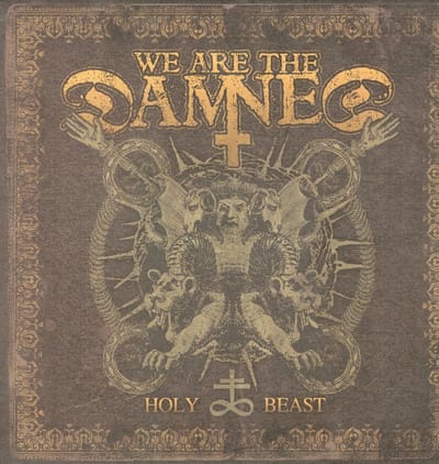 We Are The Damned - Holy Beast (LP)