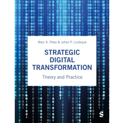 Strategic Digital Transformation - Marc K. Peter