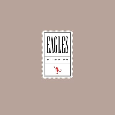 Eagles - Hell Freezes Over (2 LP)