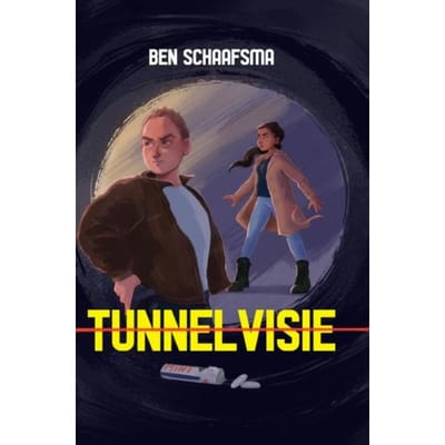 Tunnelvisie - Ben Schaafsma