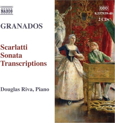 Douglas Riva - Granados: Scarlatti Sonata Transcriptons (2 CD)