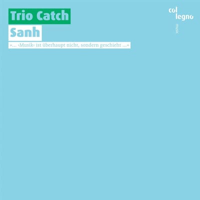 Trio Catch - Bertrand: Sanh (CD)