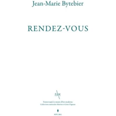 Jean-Marie Bytebier. Rendez-Vous - Gatien Du Bois