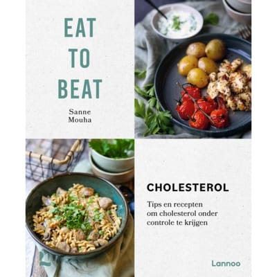 Eat To Beat: Cholesterol - Sanne Mouha