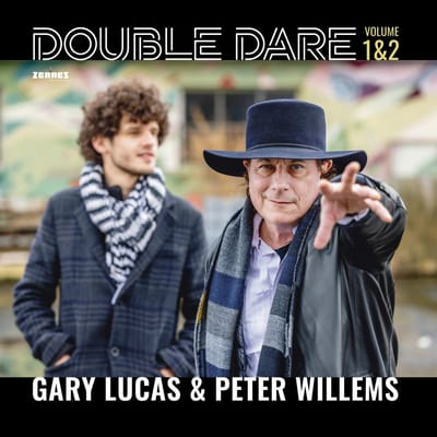 Gary Lucas & Peter Willems - Double Dare Volume 1 & 2 (CD)