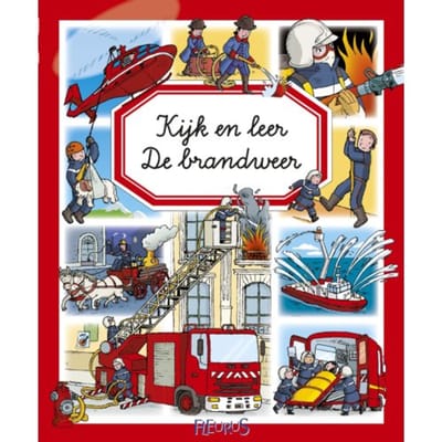De Brandweer - Kijk En Leer - Philippe Simon
