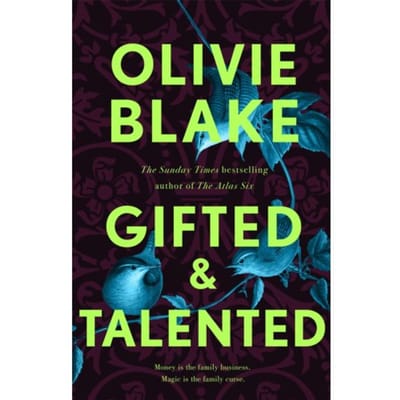 Gifted & Talented - Olivie Blake