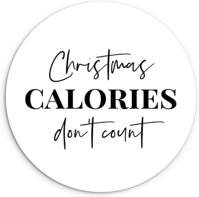 WallCircle® Wandcirkel 90x90 cm - Muurcirkel Kerst quote - Winter - Christmas calories - Wit - Muurdecoratie woonkamer - Wanddecoratie slaapkamer - Kamer decoratie accessoires - Ronde schilderijen