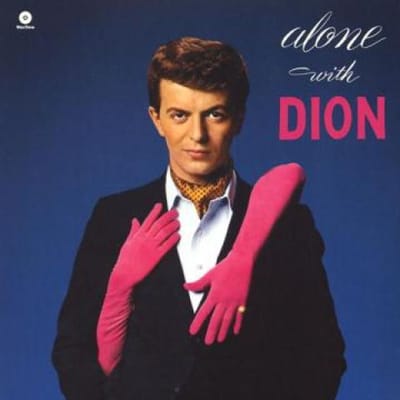 LP Plaat DION - Alone With Dion (LP + MP3) (180g) 772018 Wax Time 2015 Europa Pop