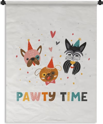 Wandkleed - Wanddoek - Quotes - Honden - Feest - Pawty time - Spreuken - 90x120 cm - Wandtapijt