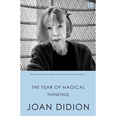 The Year Of Magical Thinking - Joan Didion