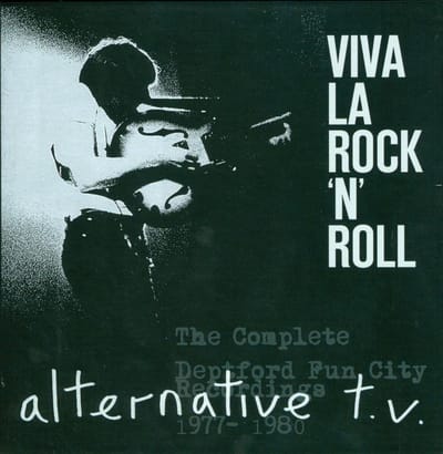 Viva La Rock N Roll The Complete Deptford Fun City Recordings 1977 1980
