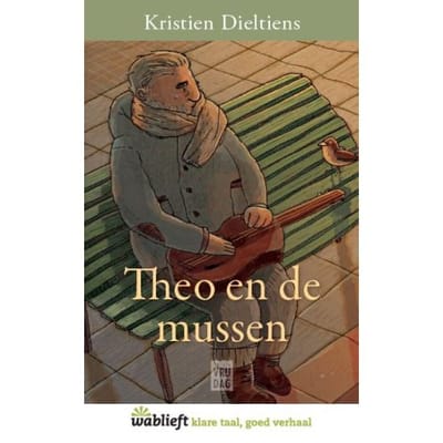 Theo En De Mussen - Wablieft - Kristien Dieltiens