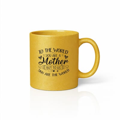 Premium Gouden Moederdag Mok - To The World You Are A Mother - Luxe Goud Koffiebeker - 330ml