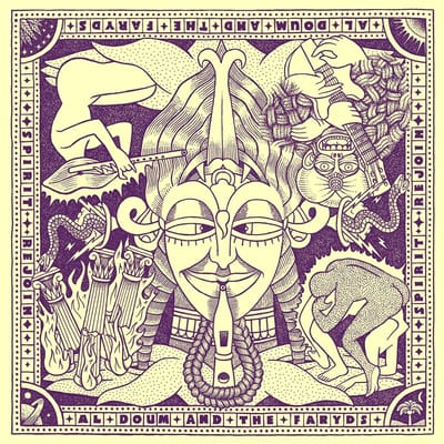 Al Doum And The Faryds - Spirit Rejoin (LP)