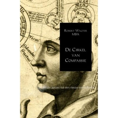 De Cirkel Van Compassie - Robert Wagter