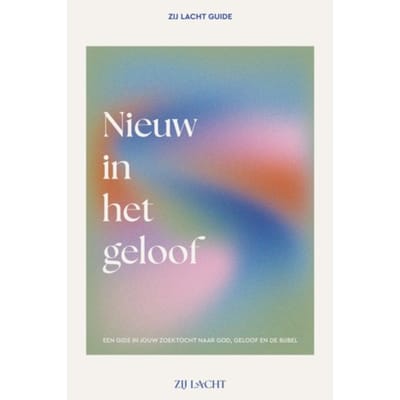 Zij Lacht Guide Nieuw In Het Geloof - Zij Lacht