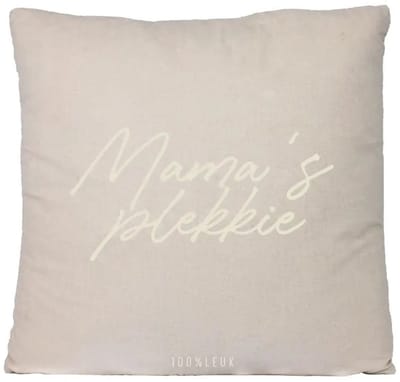 100%LEUK - Sierkussen - Mama's Plekkie