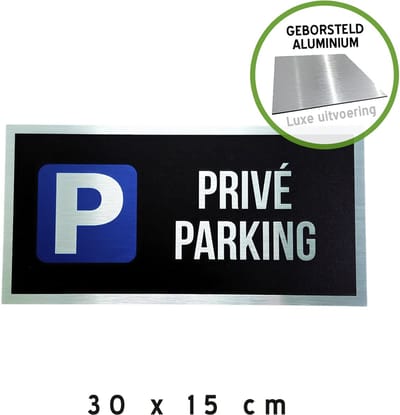 Pictogram/ bord - Luxe uitvoering | "Privé parking" | 30 x 15 cm | Geborsteld Dibond | Zwart | Blinkend | Privaat | Roestvrij | Duurzaam | Parkeerplaats | 1 stuk