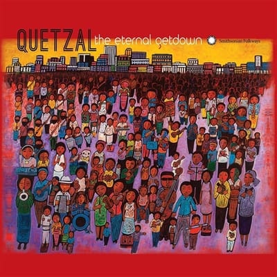 Quetzal - The Eternal Getdown (CD)