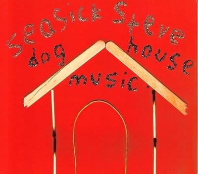 Seasick Steve - Dog House Music (CD)