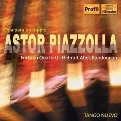 Fortuna Quartett, Helmut Abel - Piazzola: Tango Nuevo - Oda Para Un Hippie (CD)