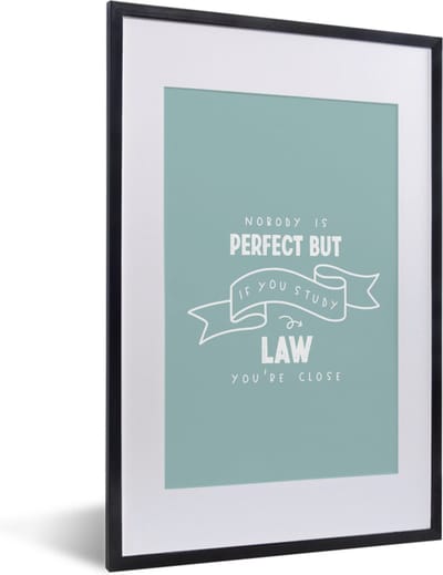 Fotolijst incl. Poster - Quote - Wet - Studenten - 40x60 cm - Posterlijst