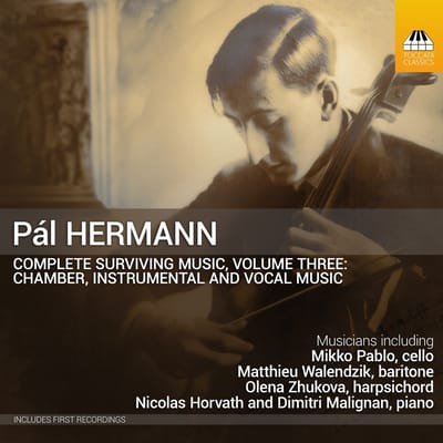 Various Artists - Hermann: Complete Surviving Music, Vol. 3 - Chamber, Instrumental And Vocal Music (CD)