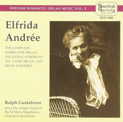 Ralph Gustafsson - Andrée: The Complete Works For Organ Including Symphony No. 2 For Organ And Brass Ensemble (CD)