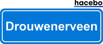 Hacebo - Plaatsnaam Sticker - 29x10 CM - Drouwenerveen sticker - Verkeersborden sticker - grappige cadeaus - Drouwenerveen