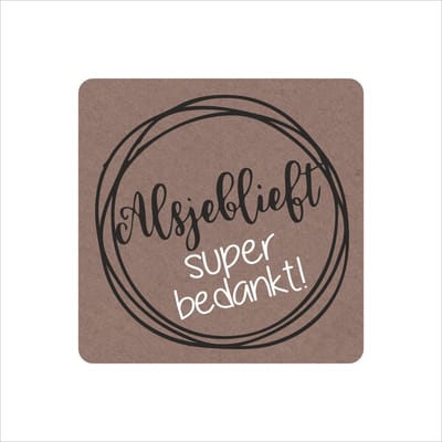 Sluitstickers - Sluitzegels - Alsjeblieft super bedankt - Rol Van 250 Stuks - Etiketten - Kraft