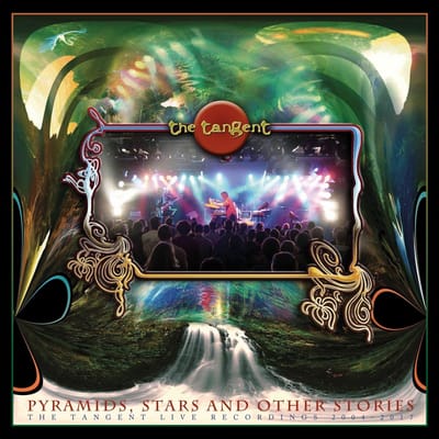 Pyramids, Stars And Other Stories: The Tangent Live Recordings 2004-2017 - The Tangent