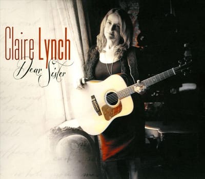 Dear Sister - Claire Lynch