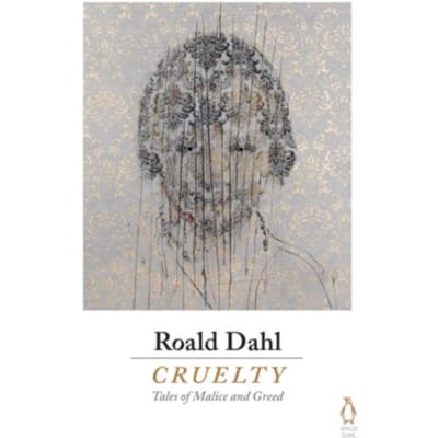 Cruelty - Roald Dahl