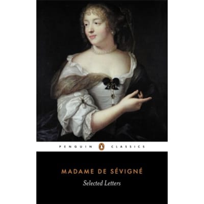 Selected Letters - Madame Sevigne