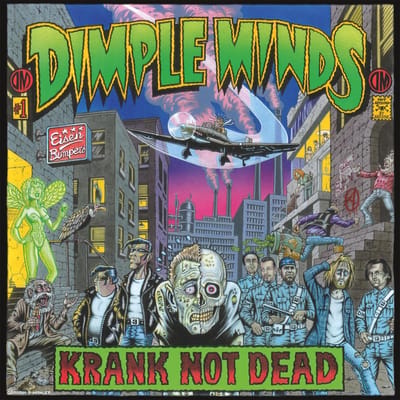 Dimple Minds - Krank Not Dead (CD)