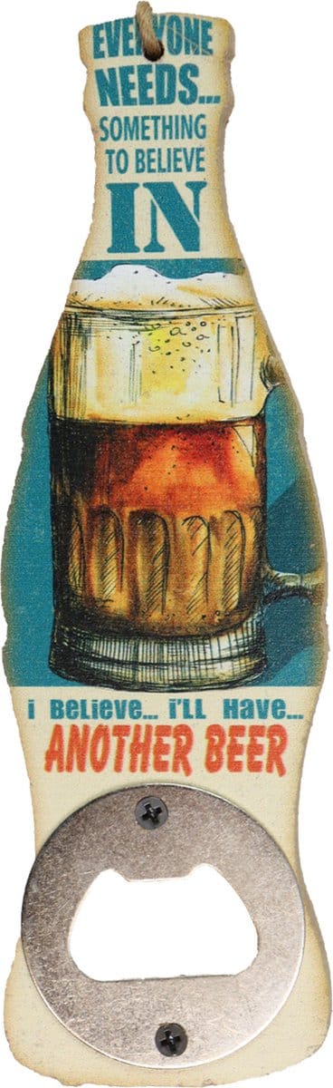 Bieropener - Flesopener - Everyone needs - opener - bier opener - Fles opener - Wijn opener - Houten bieropener - Opener bier - Cave & Garden