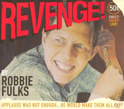 Revenge ! - Robbie Fulks