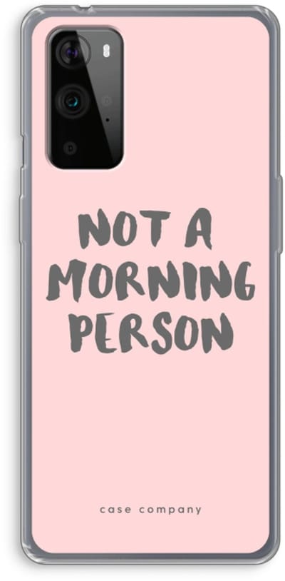 Case Company® - Hoesje geschikt voor OnePlus 9 Pro hoesje - Morning person - Soft Cover Telefoonhoesje - Bescherming aan alle Kanten en Schermrand