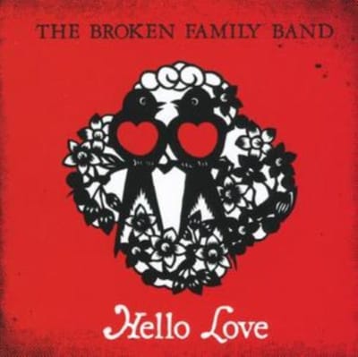 Broken Family Band - Hello Love
