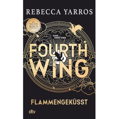 Fourth Wing - Flammengeküsst - Rebecca Yarros
